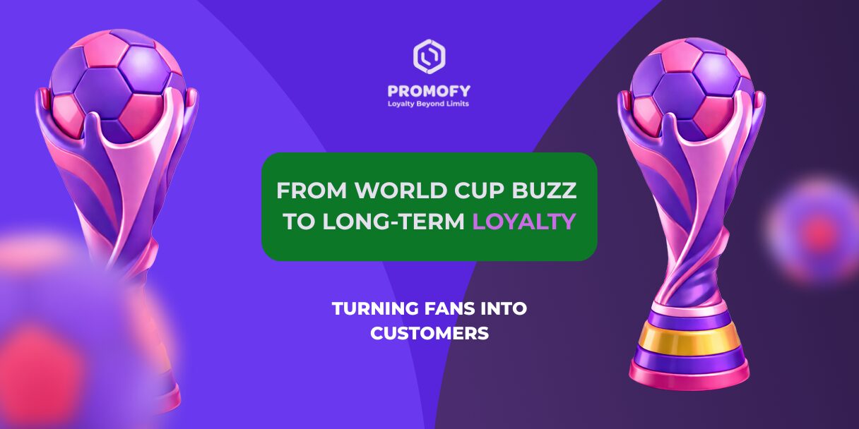 Promofy blog cover: From World Cup buzz to long-term loyalty - turning sports fans into loyal iGaming customers.
